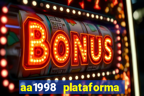 aa1998 plataforma de jogos